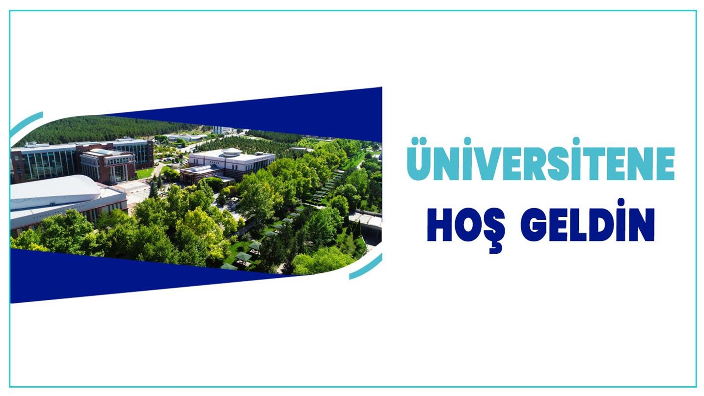 Üniversitene Hoş Geldin